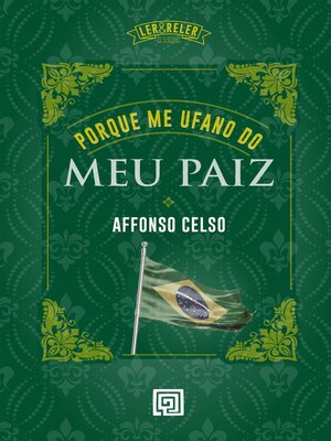 cover image of Porque Me Ufano do Meu Paiz